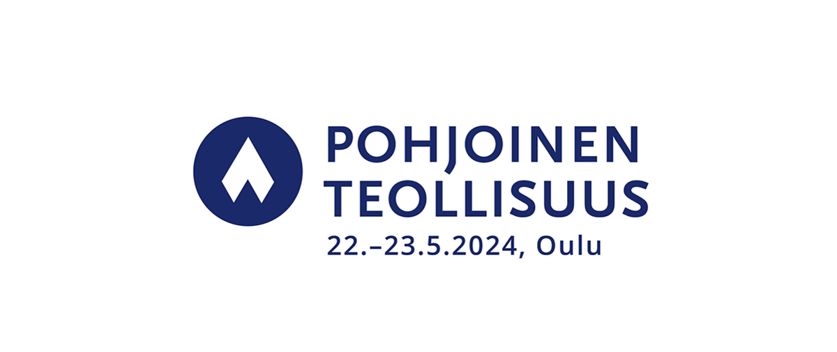 Pohjoinen Teollisuus, 22.-23.5.2024 Oulu.